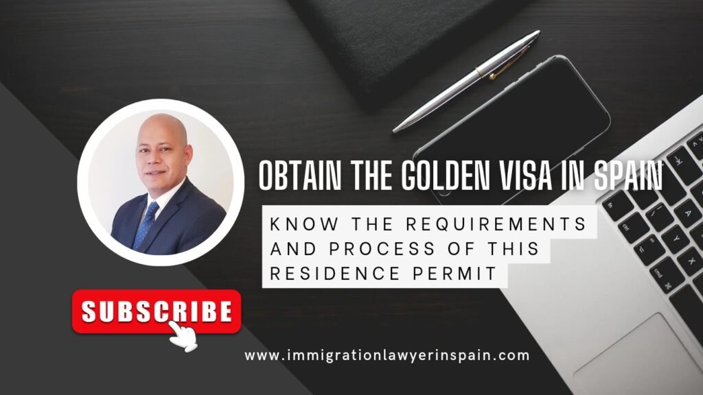 obtain the golden visa in spain