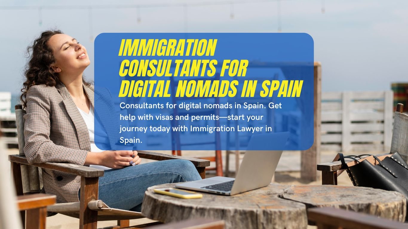 Consultants for digital nomads in Spain